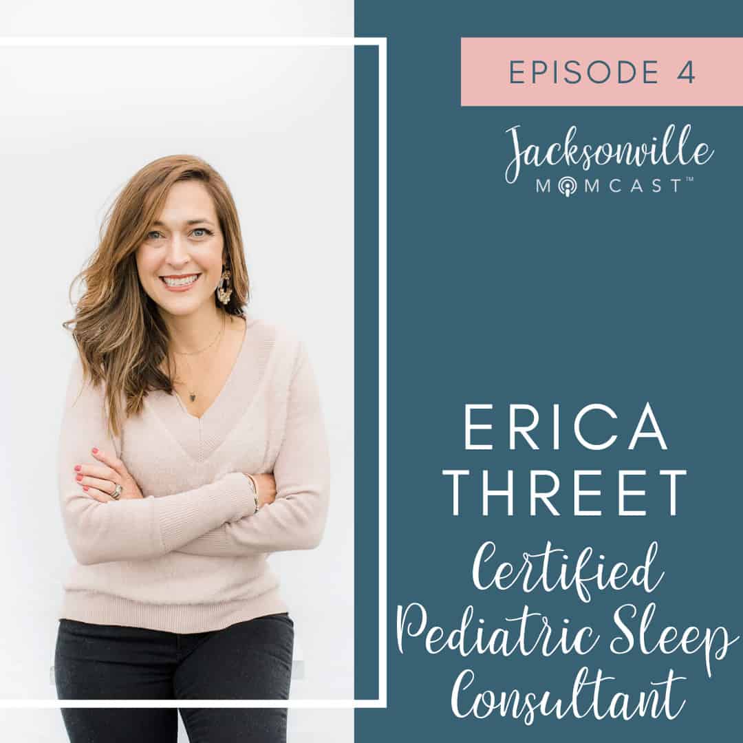 Erica Threet - Jacksonville Mom and Certified Pediatric Sleep Consultant with Sleepwise Consulting.